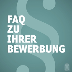 FAQ zu Ihrer Bewerbung
